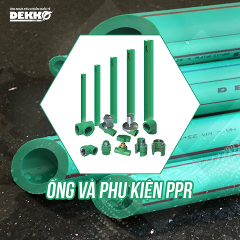 Ống và phụ kiện PPR
