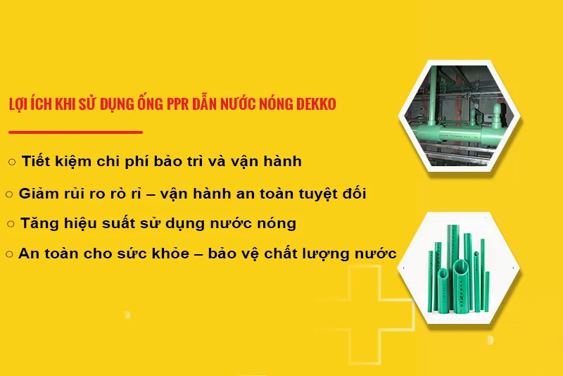 Tại sao ống PPR Dekko phù hợp cho hệ thống dẫn nước nóng